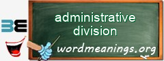 WordMeaning blackboard for administrative division